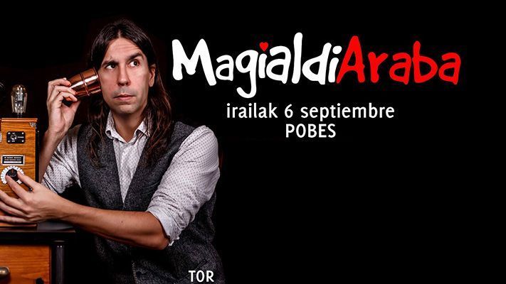 MagialdiAraba y el Mago Tor llegan a Pobes