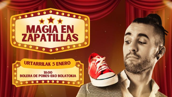 Magia en Zapatillas, un espectáculo para toda la familia en Pobes